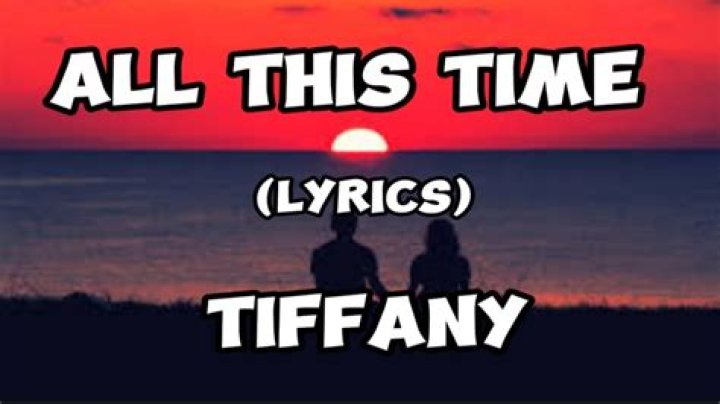 All This Time Lyrics Meaning
