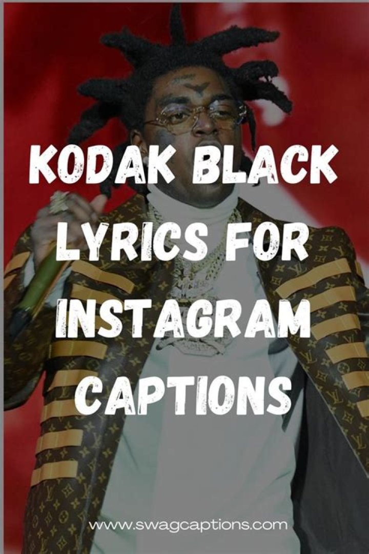 Kodak Black lyrics | LyricsMode.com