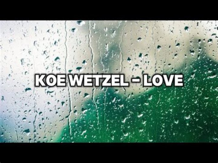Koe wetzel love lyrics lyrics